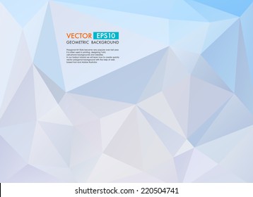 Abstract  geometric background. Vector Polygon Illustration