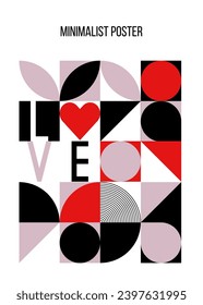 Abstract geometric bauhaus poster. Heart, love, text and other primitive forms, shapes. Modern flat style. Primitive vector illustration