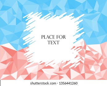 Abstract geometric red and blue triangles, polygonal texture mosaic. Hatching, frame space for text. Vector illustration. Background.