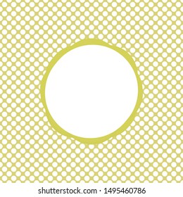 Abstract geometric round frame on colorful polka dots background. Template design for invitation, poster, card, postcard. Holiday card or congratulation. 