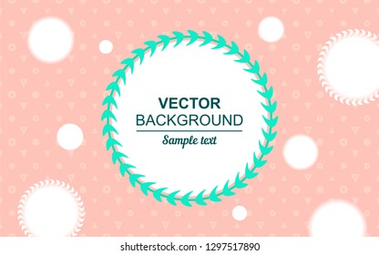 Abstract geometric seamless illustration. Frame with the background trailing, circle, line. Color Green grass, pink, coral.