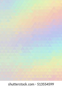 Abstract geometric vector background. Holography futuristic template, soft color. Polygon/triangle shapes, 
abstract illustration.Triangle geometry texture illustration. 80s and 90s fashion design 