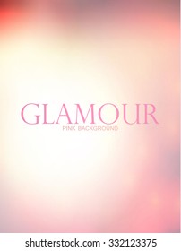 Abstract Glamour Pink Blur Background. Vector illustration