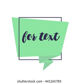 Abstract glossy  origami speech bubble.  background for text