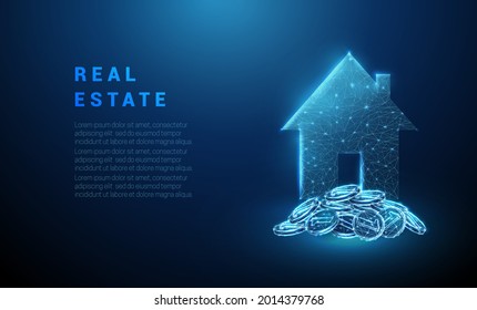 Abstract glowing blue pile of coins and house icon. Real estate concept. Low poly style. Geometric background. Wireframe light connection structure. Modern 3d graphic background. Vector illustration