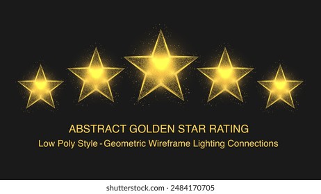 Abstract Golden Stars Rating. Low Poly Style 3D Graphic Concept and Geometric Wireframe Lighting Connections. Vector.