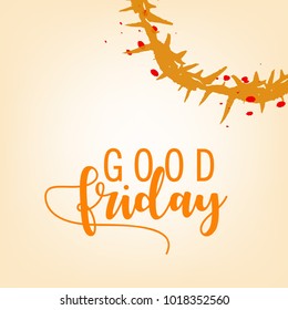 Abstract Good Friday editable vector illustration composed of crown of thorns and hand lettering text of GOOD FRIDAY.
