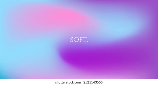 Abstract gradient in blue, purple, pink. Blurred background. Soft pastel colors. Colorful background for wallpaper, banner, presentation. Vector illustration