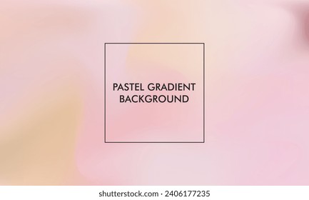 abstract gradient blur background with pastel color 
