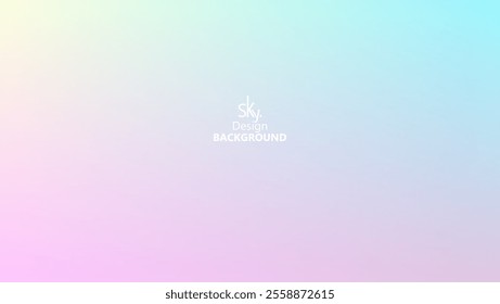 Abstract gradient pastel rainbow color,melon,deep champagne,very pale yellow,tea green,waterspout,baby blue eyes,vodka,brilliant lavender.Sky background, vector illustration.