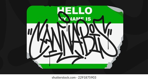 Abstract Graffiti Style Sticker Hello My Name Is With Some Street Art Lettering Vector Illustration Template