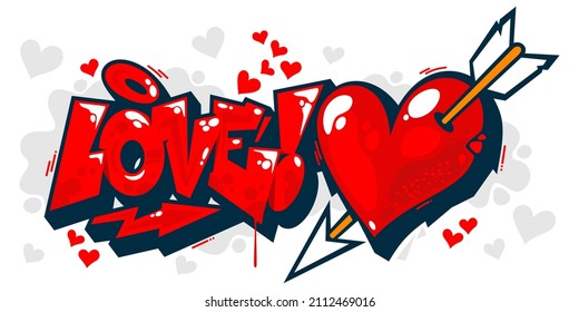 Abstract Graffiti Style Word Love With Heart Text Lettering. Vector Illustration Art For Happy Valentines Day Or Wedding