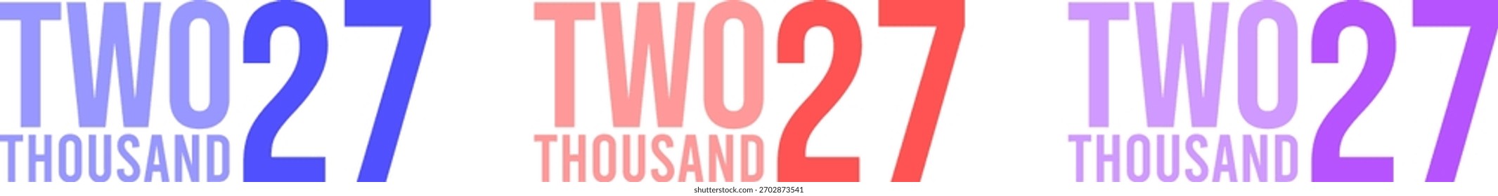 Abstract Grainy Gradient Year 2027 Pack. Isolated Modern New Year Future Concept Transparent Background
