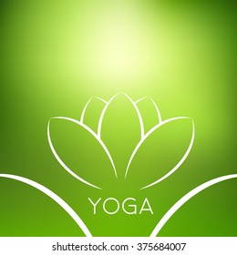 Abstract green lotus flower background. Sample text - Yoga world, body and mind. Vector illustration for yoga event, school, club, spa center. 