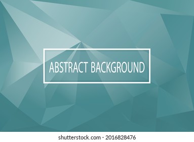 Abstract green polygon background consisting of triangles. Geometric style with gradients. Vector Illustration Eps10.