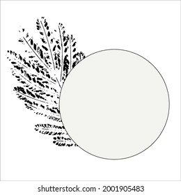 Abstract grey round background with black frame for text with ink black abstract branch leaves prints on the left. Vector. Quote text info design. Template for social networks stories and posts.