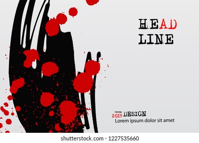 Abstract grunge background with drops and splashes on a light background. Elements of bloody style. Templates for creative design of posters, banners, web projects. Vector Illustration.
