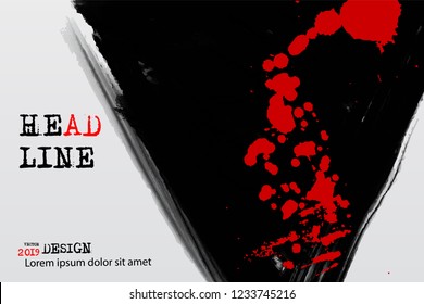 Abstract grunge background with drops and splashes on a light background. Elements of bloody style. Templates for creative design of posters, banners, web projects. Vector Illustration.