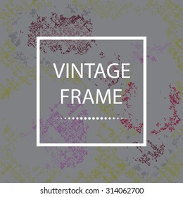 Abstract grunge background with frame for text, in vector