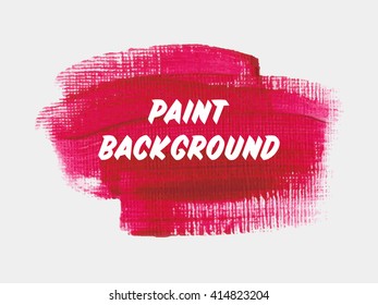 Abstract grunge brush paint texture background design acrylic stroke poster vector. Original rough paper hand painted vector. Perfect design for headline, logo and banner. 
