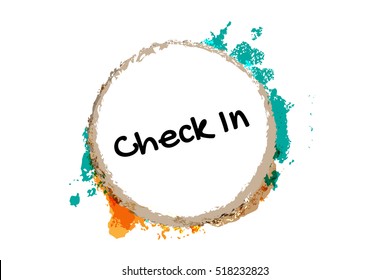 Abstract grunge for frame with message "check In"