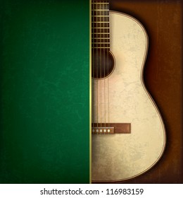 Abstract grunge green background with acoustic guitar on brown