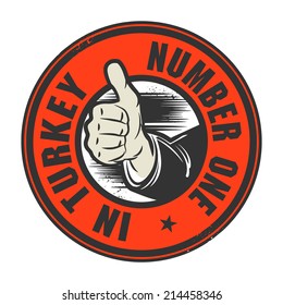 Abstract grunge rubber stamp or label with text Number One in Turkey written inside, vector illustration