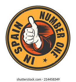 Abstract grunge rubber stamp or label with text Number One in Spain written inside, vector illustration