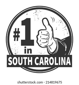 Abstract grunge rubber stamp or label with text Number One in South Carolina written inside, vector illustration