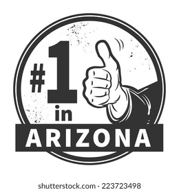 Abstract grunge rubber stamp or label with text Number One in Arizona written inside, vector illustration