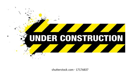 abstract grunge under construction sign with splats