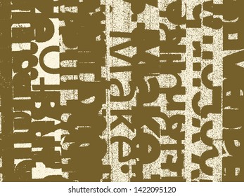 Abstract grunge vector background. Monochrome composition of irregular typographic elements.