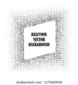 Abstract halftone background, characters. Grunge pattern, twisted letter.  Vector modern pop art texture for posters, sites, cover, business card, postcard, grunge art, labels layout, stickers, frame