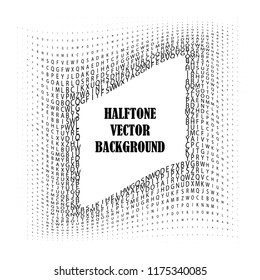 Abstract halftone background, characters. Grunge pattern, twisted letter.  Vector modern pop art texture for posters, sites, cover, business card, postcard, grunge art, labels layout, stickers, frame