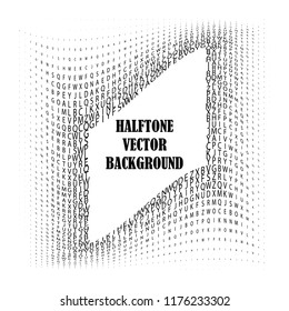 Abstract halftone background, characters. Grunge pattern, twisted letter.  Vector modern pop art texture for posters, sites, cover, business card, postcard, grunge art, labels layout, stickers, frame