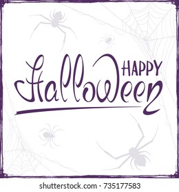 Abstract Halloween background with spiders and cobwebs. Lettering Happy Halloween on white background, illustration.