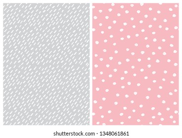 Abstract Hand Drawn Childish Vector Pattern Set. White Polka Dots and Short Brush Lines on a Pink and Light Gray Backgrounds. Funny Irregular Geometric Layouts for Baby Girl. Pastel Color Design. 
