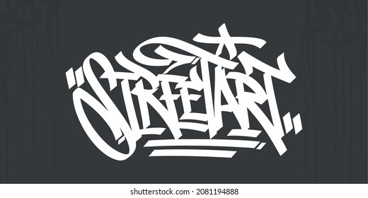 Abstract Handwritten Hip Hop Graffiti Style Word Streetart Calligraphy Vector Illustration Art