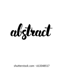Abstract Handwritten Lettering. Vector Illustration of Ink Brush Calligraphy Isolated over White Background.