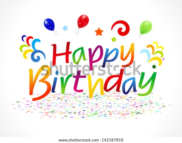 Abstract Happy Birthday Text Vector Illustration Stock Vector (Royalty ...