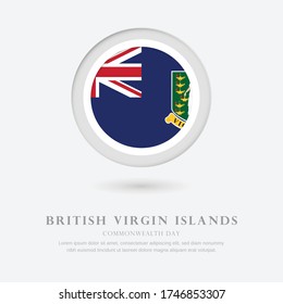 Abstract happy commonwealth day of British Virgin Islands country with country flag in circle greeting background