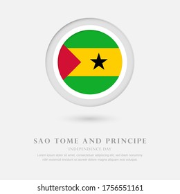 Abstract happy independence day of Sao Tome and Principe country with country flag in circle greeting background