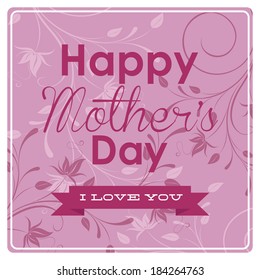 abstract happy mother's day text on a special background