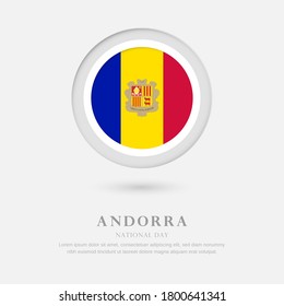 Abstract happy national day of Andorra country with country flag in circle greeting background