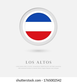 Abstract happy national day of Los Altos country with country flag in circle greeting background