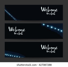 Abstract header or banner set. Creative design. Lights banners. Vector. Isolated. Summer time wallpaper, summer fun, summer party, summer background, summer image. Welcome to club.