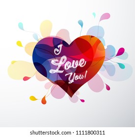 Abstract heart with colorful shapes and hand written I love you text.