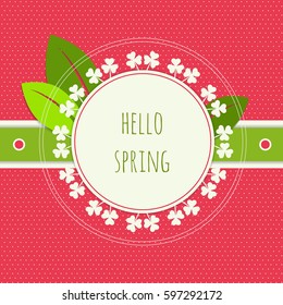 Abstract Hello Spring Card With Three Leaf Clovers And Green Leaves