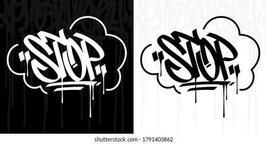 Abstract Hip Hop Hand Written Graffiti Style Word Stop Vector Illustration Art