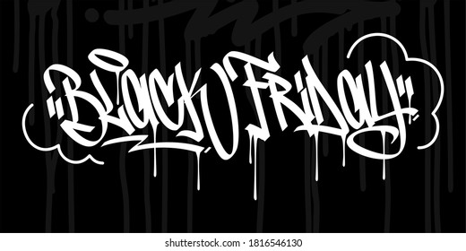 Abstract Hip Hop Hand Written Graffiti Style Black Friday Vector Illustration Art